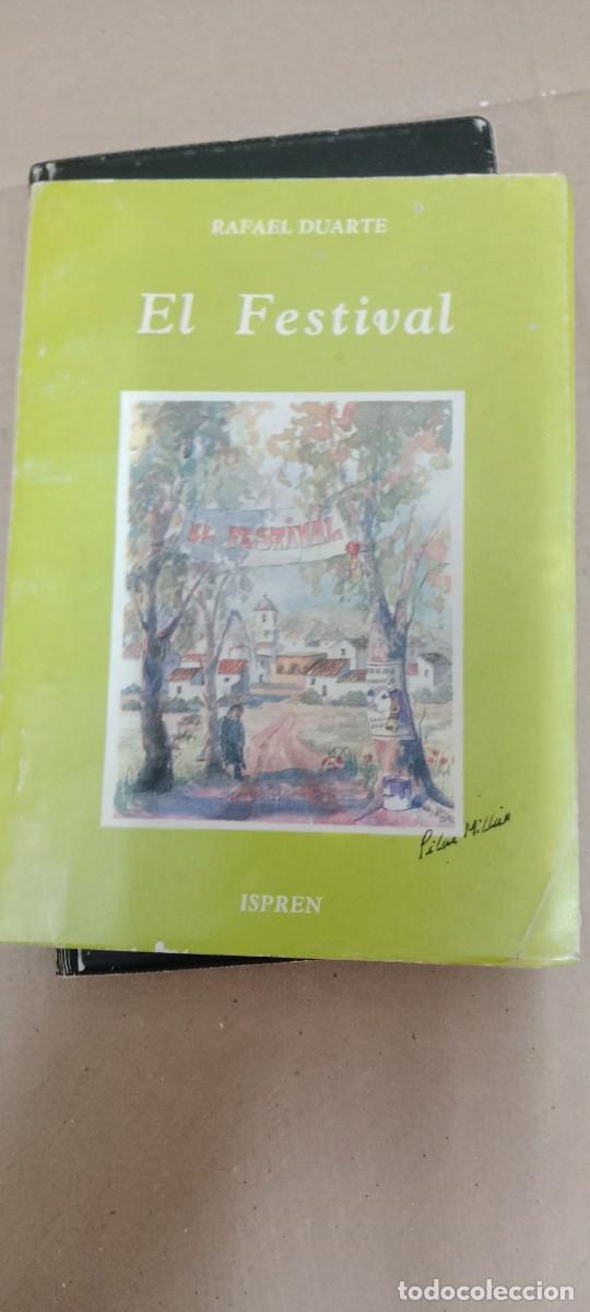 Libros de segunda mano: EL FESTIVAL RAFAEL DUARTE . LIBRO GG-BIZ