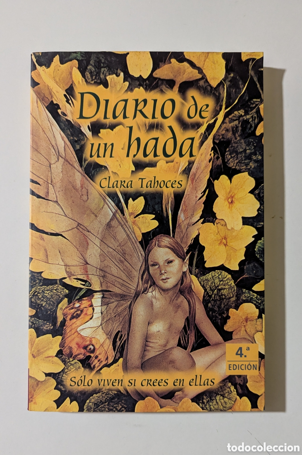 Libros de segunda mano: Diario De Un Hada Solo Viven Si Crees En Ellas Clara Tahoces Martinez Roca Ediciones