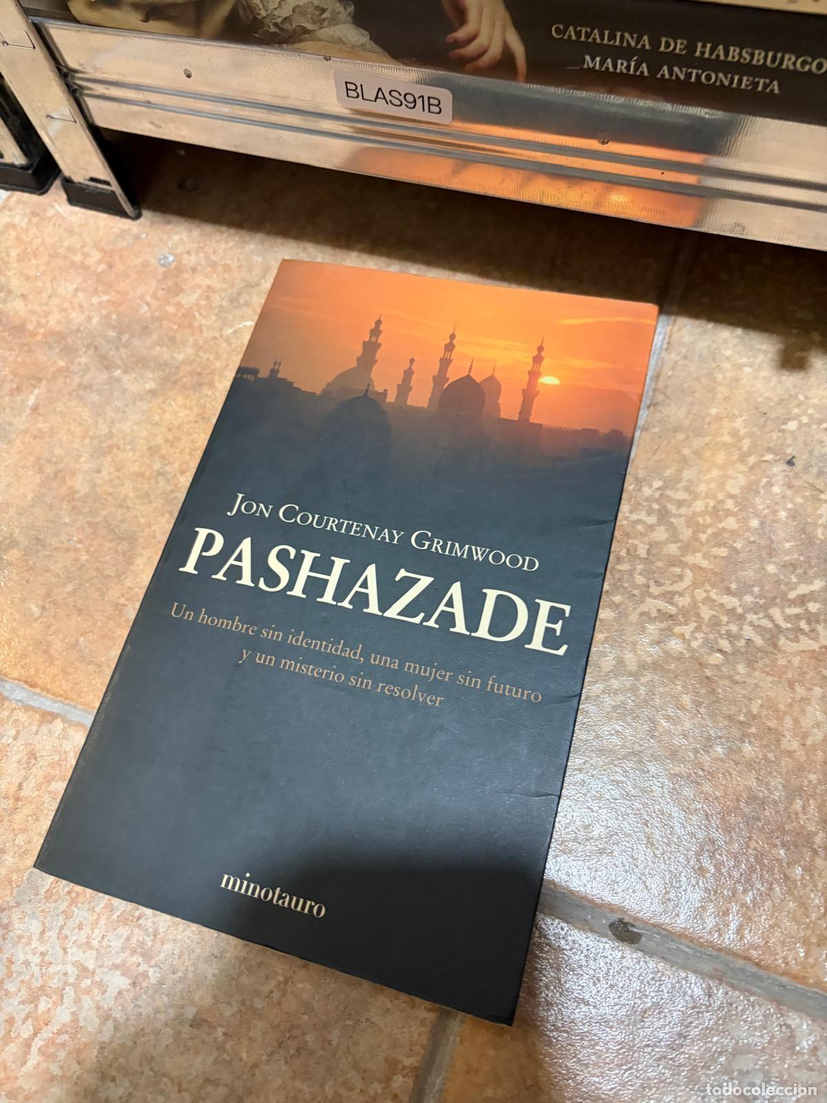 Libros de segunda mano: BLAS91B - Jon Courtenay Grimwood - Pashazade - Minotauro