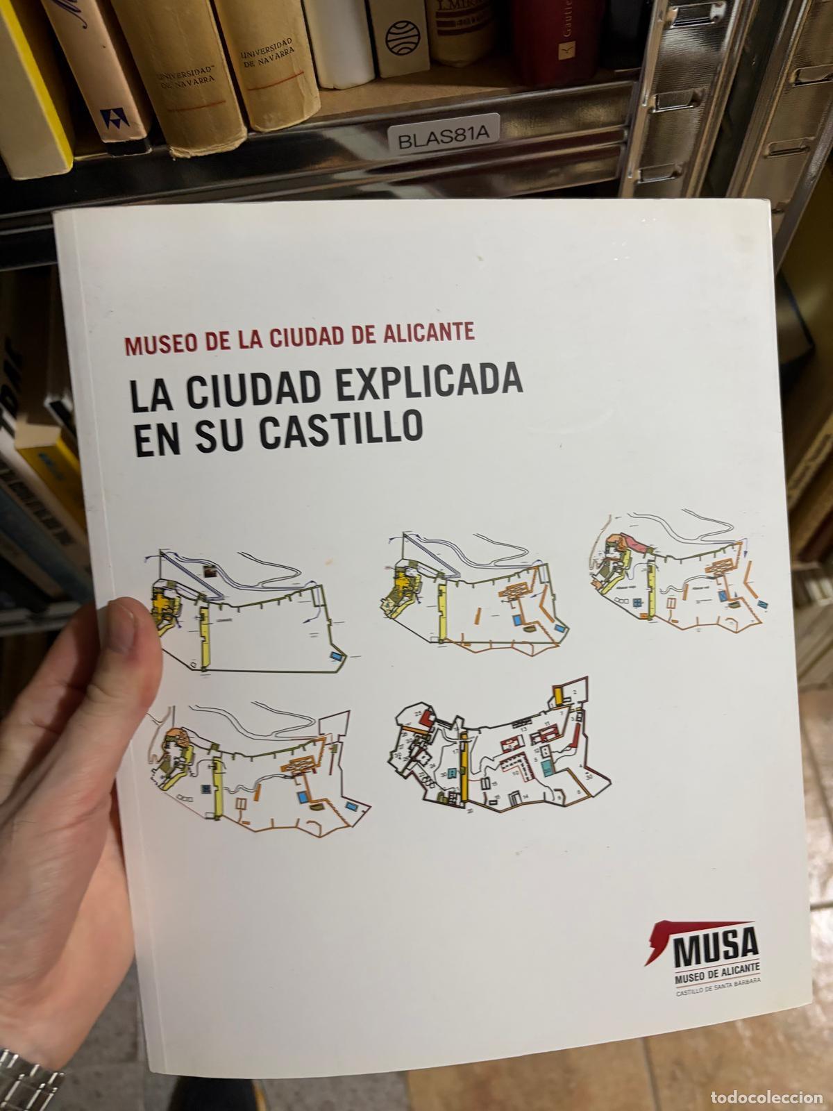 Libros de segunda mano: BLAS81A - - La ciudad explicada en su castillo - MUSA