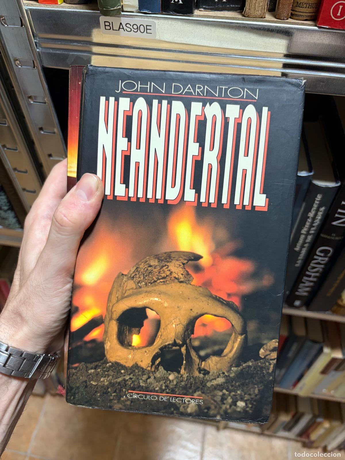 Libros de segunda mano: BLAS90E - John Darnton - Neandertal - C&iacute;rculo de Lectores