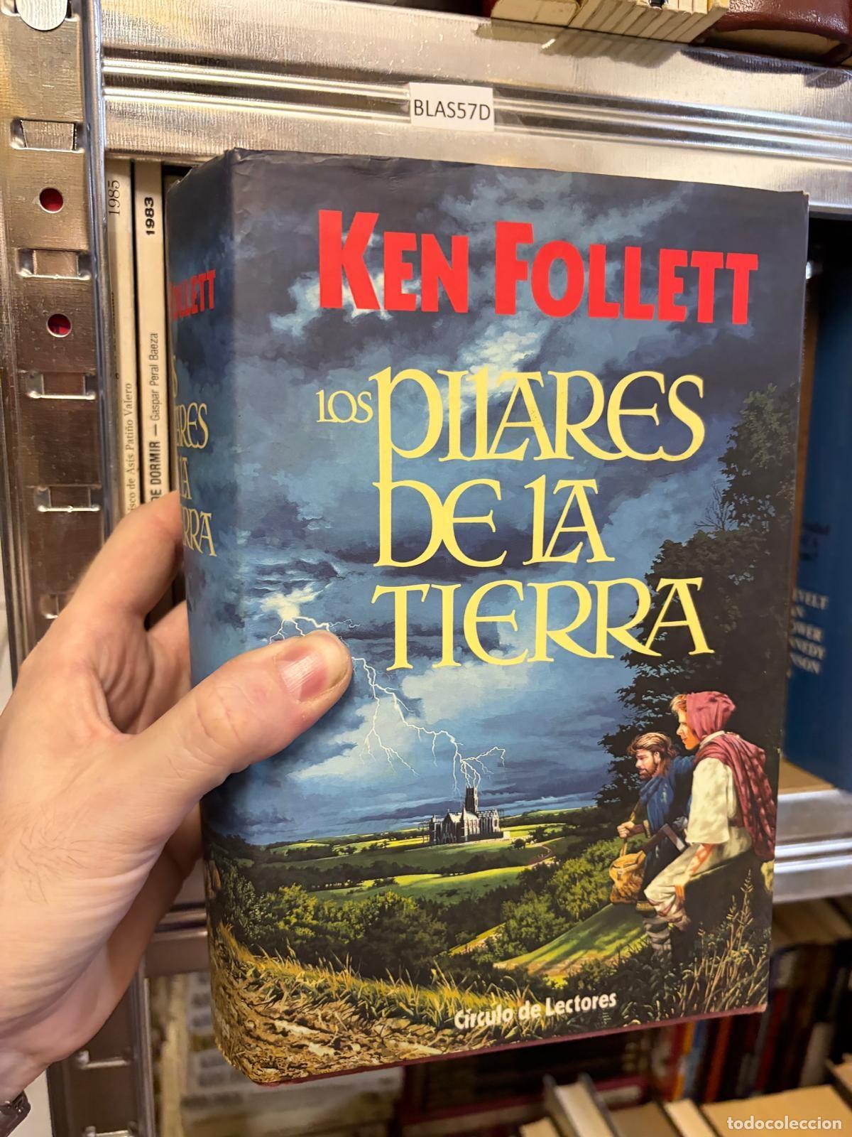 Libros de segunda mano: BLAS57D - Ken Follett - Los pilares de la Tierra - C&iacute;rculo de Lectores