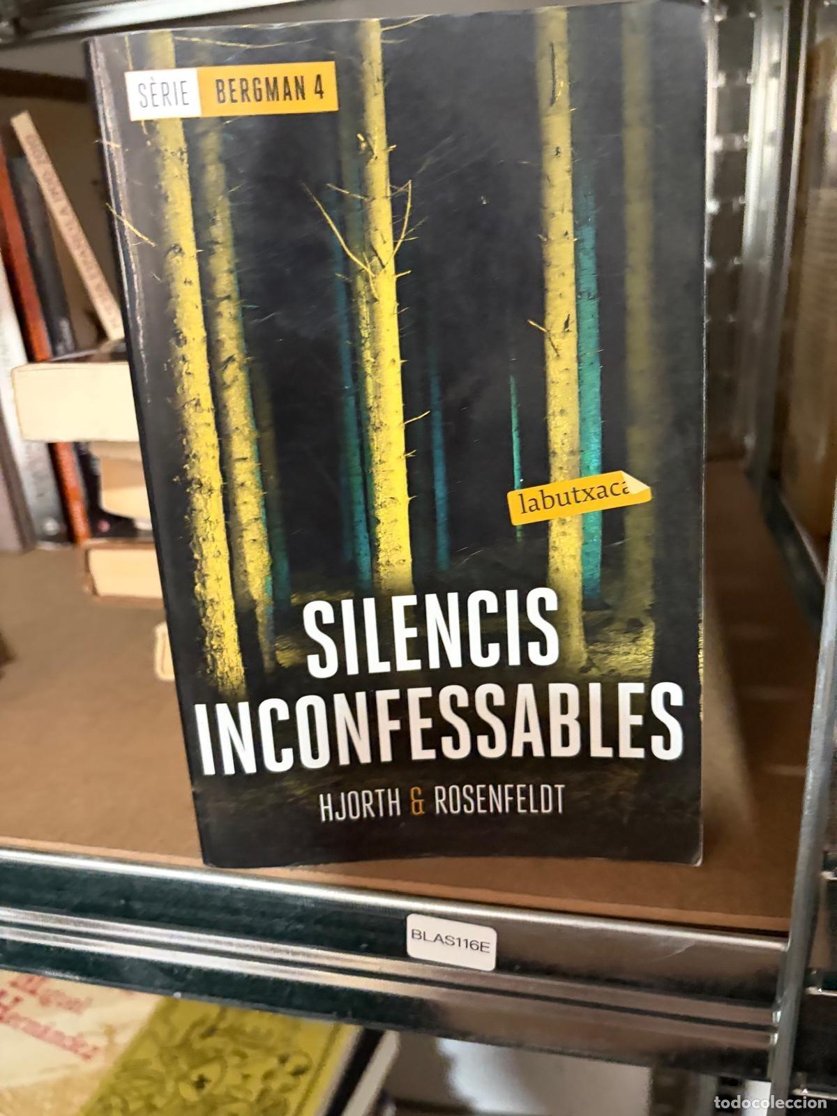 Libros de segunda mano: BLAS116E Hjorth & Rosenfeldt Silencis inconfessables labutxaca S&egrave;rie Bergman 4