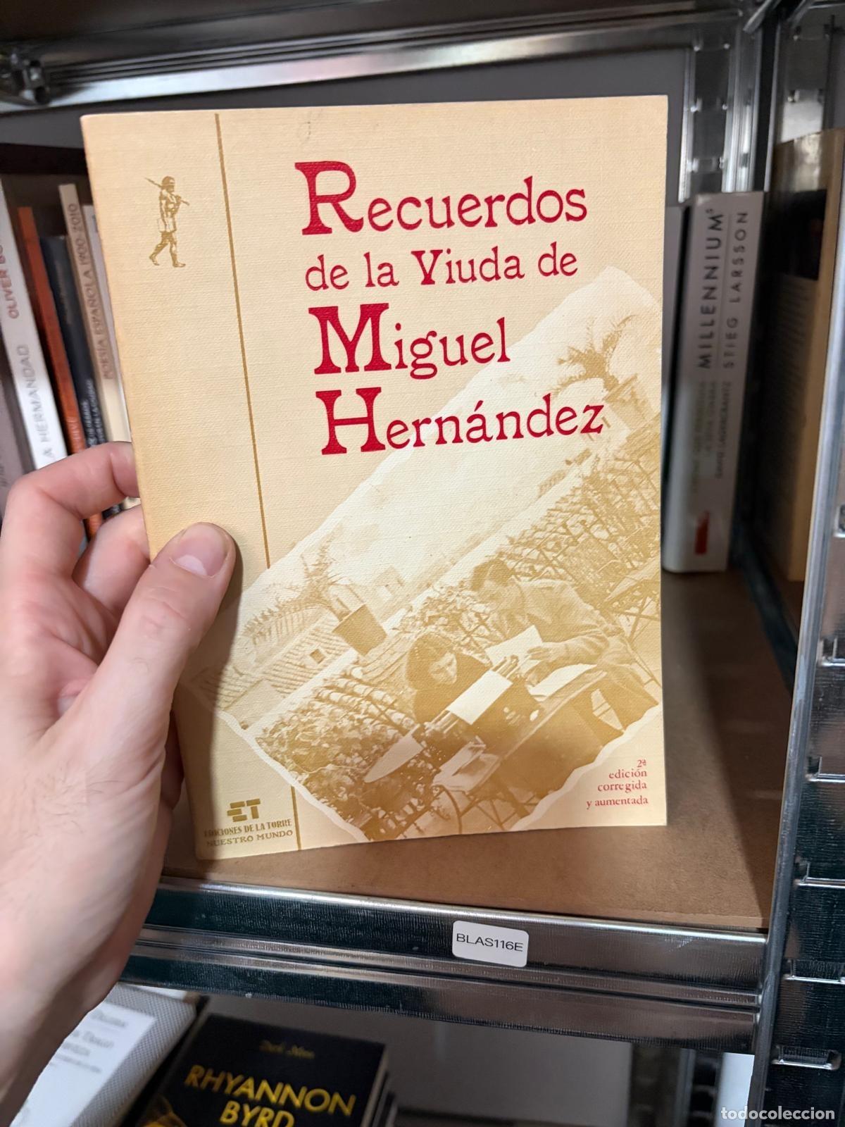 Libros de segunda mano: BLAS116E Josefina Manresa Recuerdos de la viuda de Miguel Hern&aacute;ndez Ediciones de la Torre