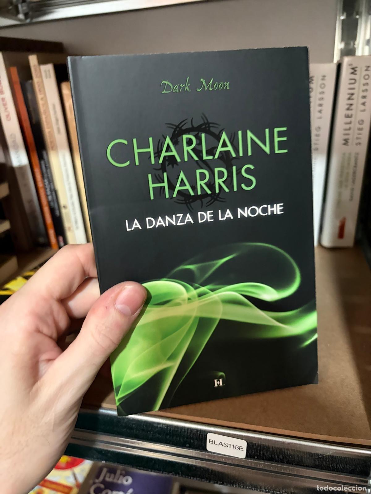 Libros de segunda mano: BLAS116E Charlaine Harris La danza de la noche Harlequin Dark Moon