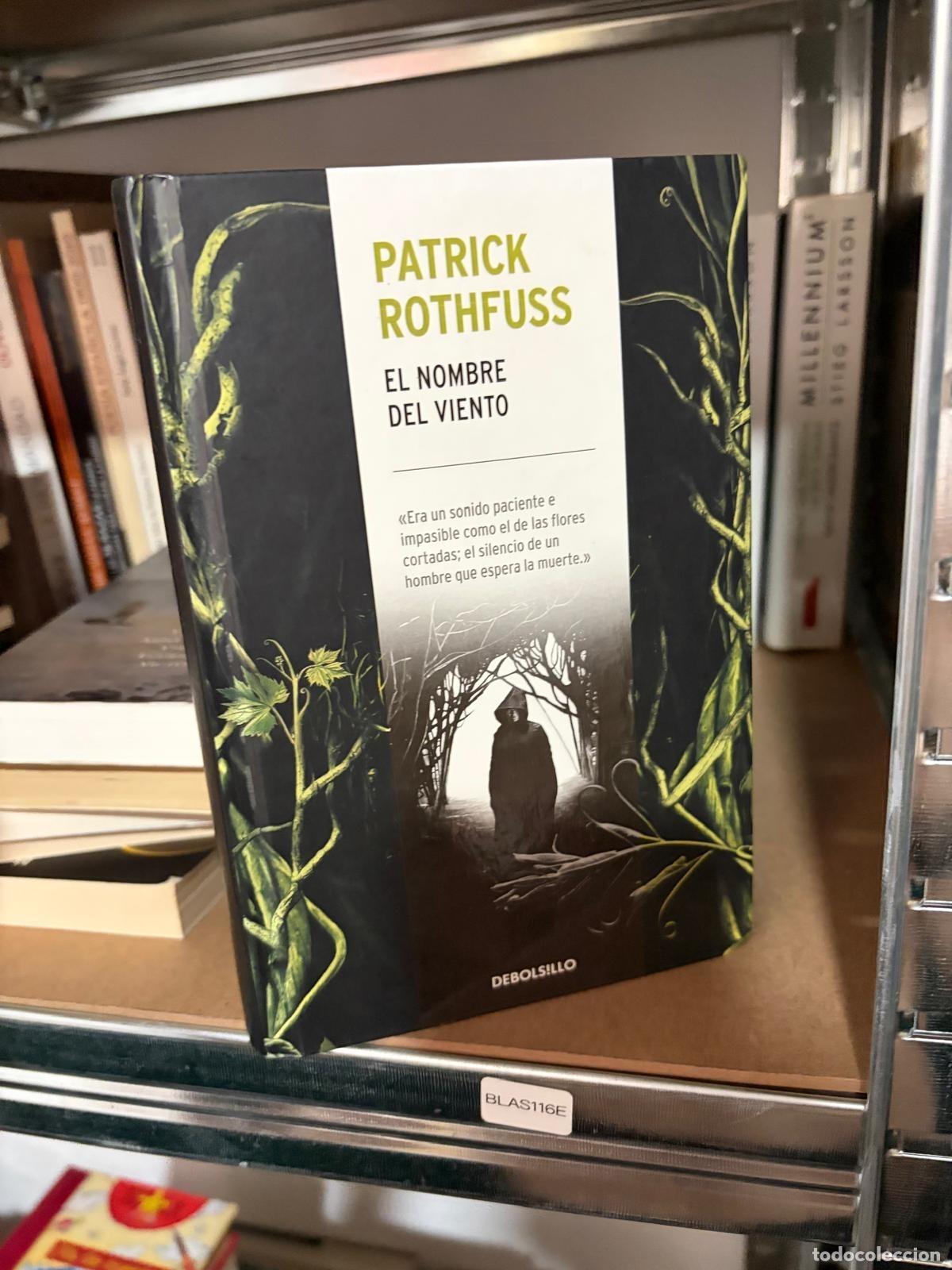 Libros de segunda mano: BLAS116E Patrick Rothfuss El nombre del viento DeBolsillo