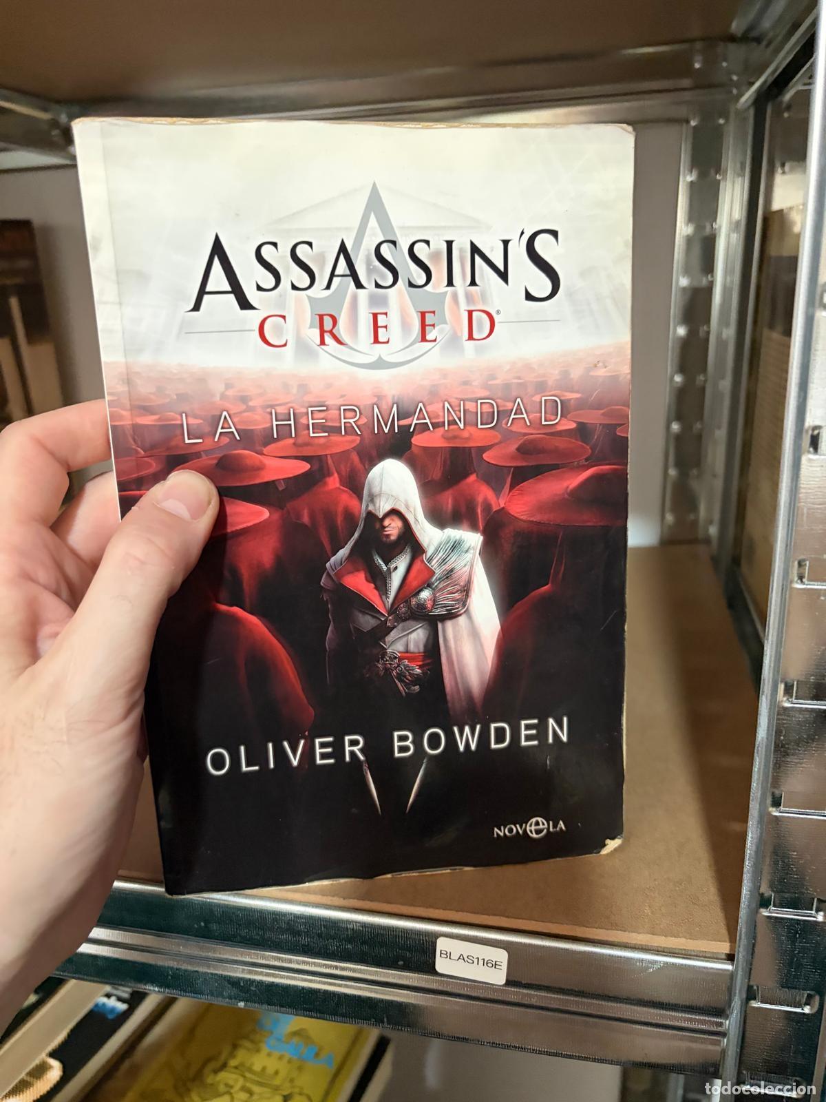 Libros de segunda mano: BLAS116E Oliver Bowden Assassin's Creed: La hermandad La Esfera de los Libros