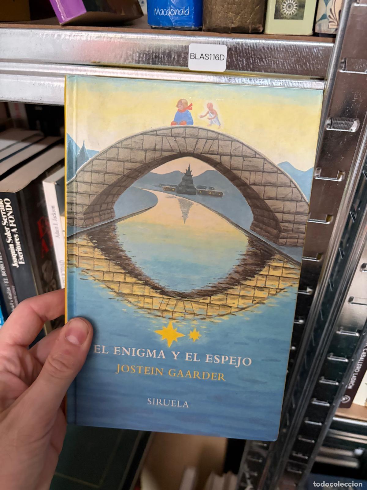 Libros de segunda mano: BLAS116D Jostein Gaarder El enigma y el espejo Siruela