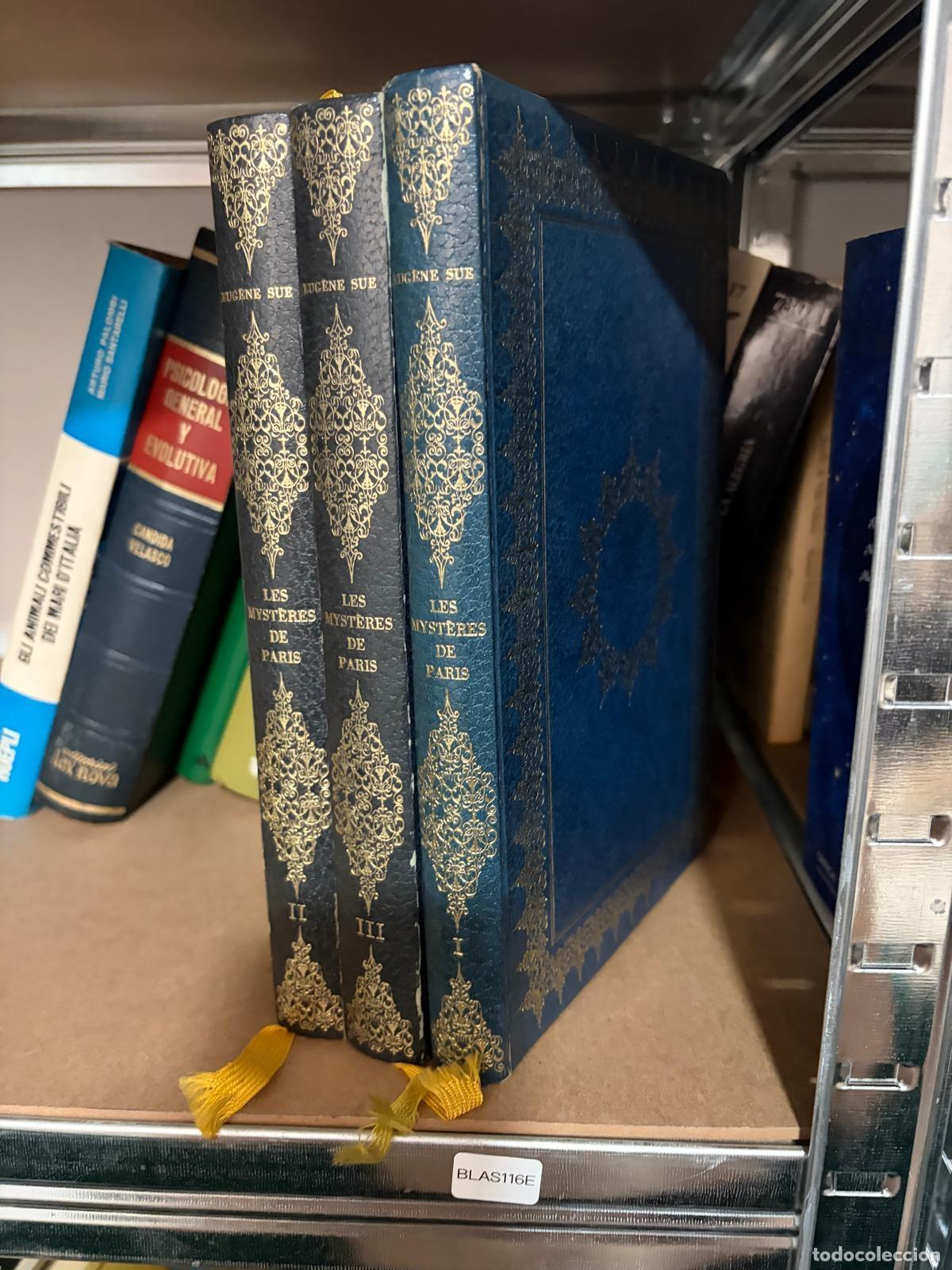 Libros de segunda mano: BLAS116E Eug&egrave;ne Sue Les Myst&egrave;res de Paris. Tomos I, II y III -