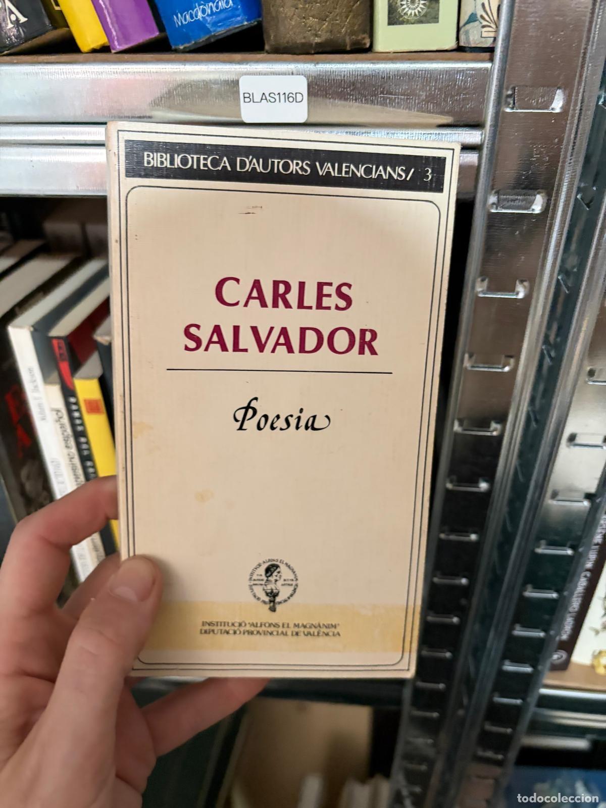 Libros de segunda mano: BLAS116D Carles Salvador Poesia. Biblioteca d Autors Valencians 3 Institut Alfons el Magn&agrave;nim