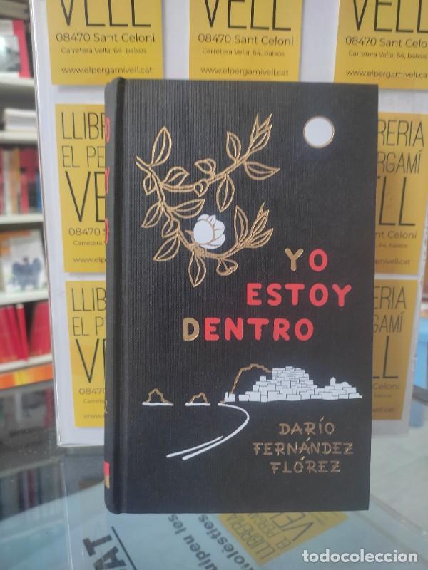 Libri di seconda mano: Yo estoy dentro (Dedicado) - Fern&aacute;ndez Fl&oacute;rez, Dar&iacute;o - Plenitud - 1961