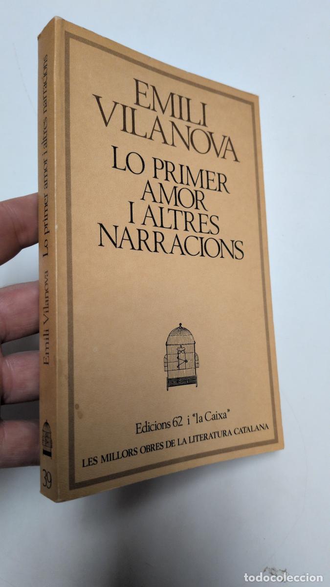 Libros de segunda mano: Lo primer amor i altres narracions - Emili Vilanova