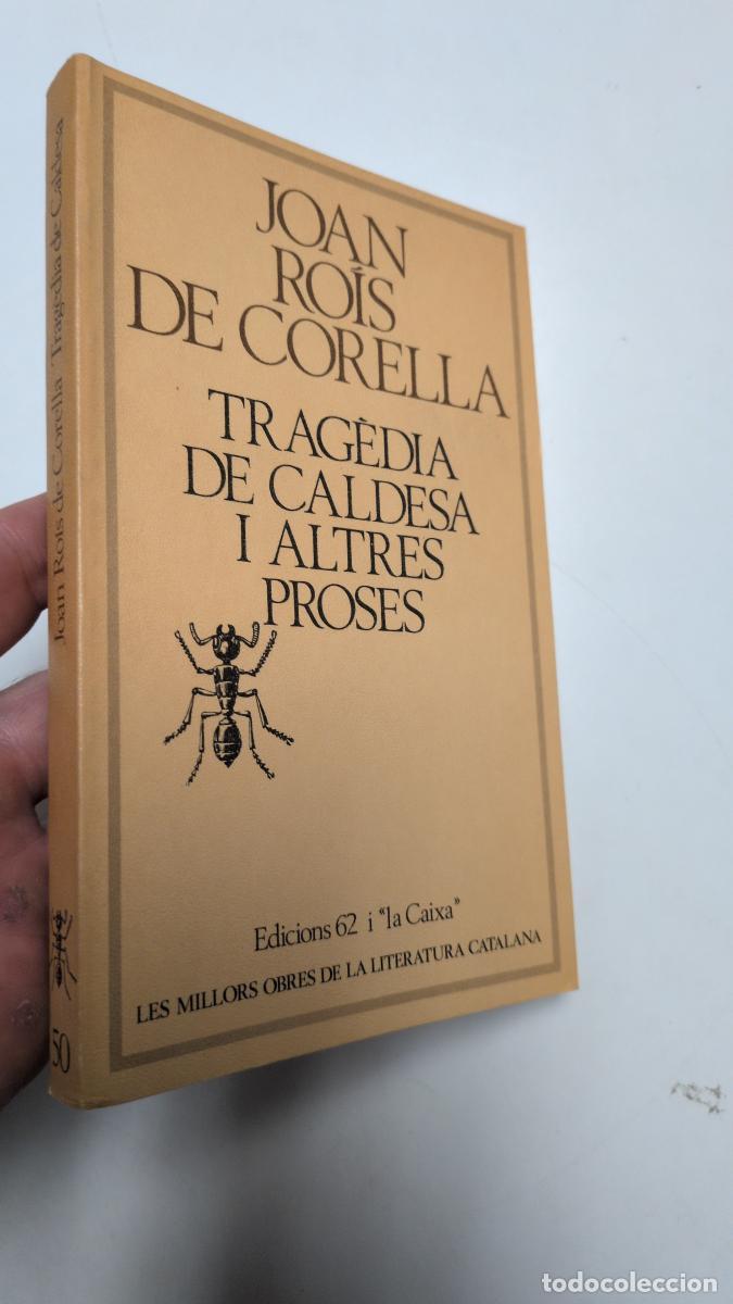 Libri di seconda mano: Trag&egrave;dia de Caldesa - Joan Ro&iacute;s de Corella