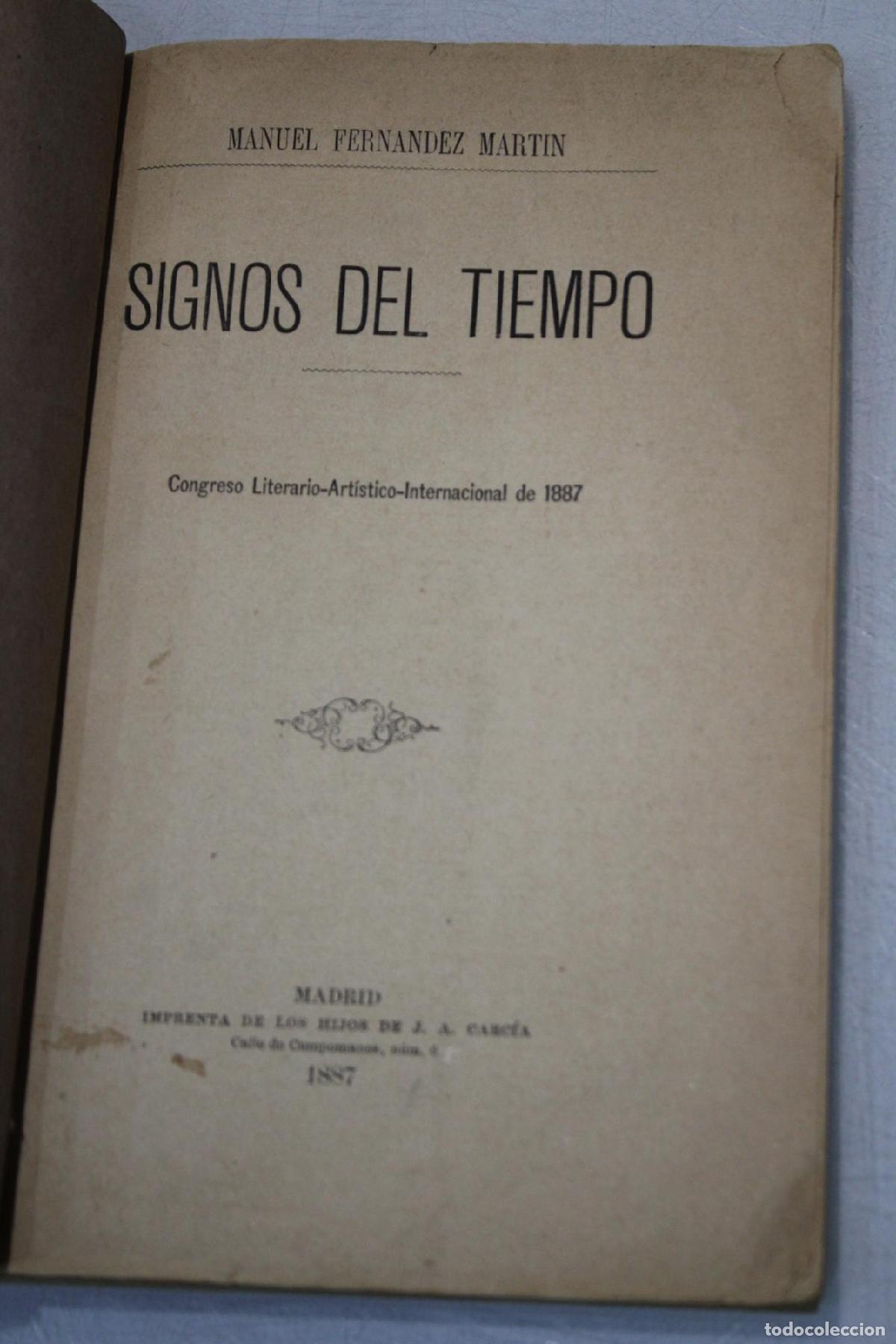 Libros de segunda mano: Signos del tiempo. Congreso Literario Internacional de 1887. - Fern&aacute;ndez Mart&iacute;n, Manuel.