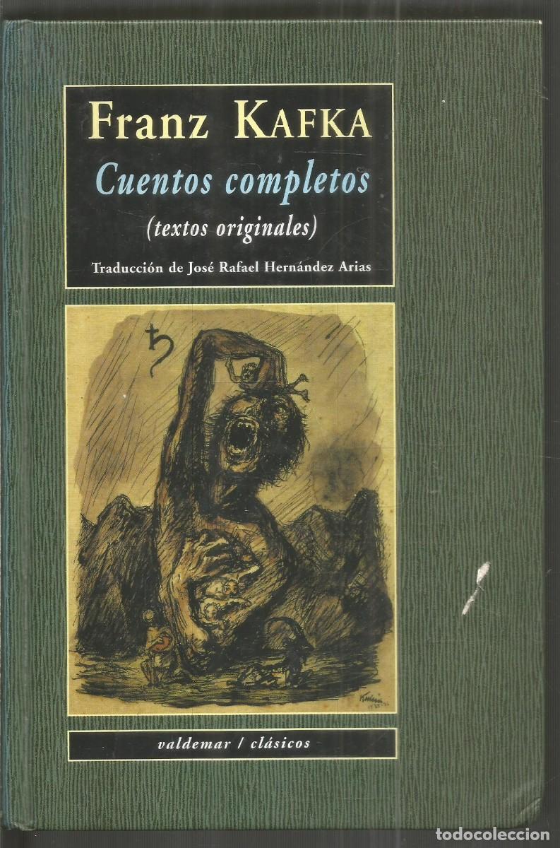 Libros de segunda mano: FRANZ KAFKA. CUENTOS COMPLETOS (TEXTOS ORIGINALES). VALDEMAR