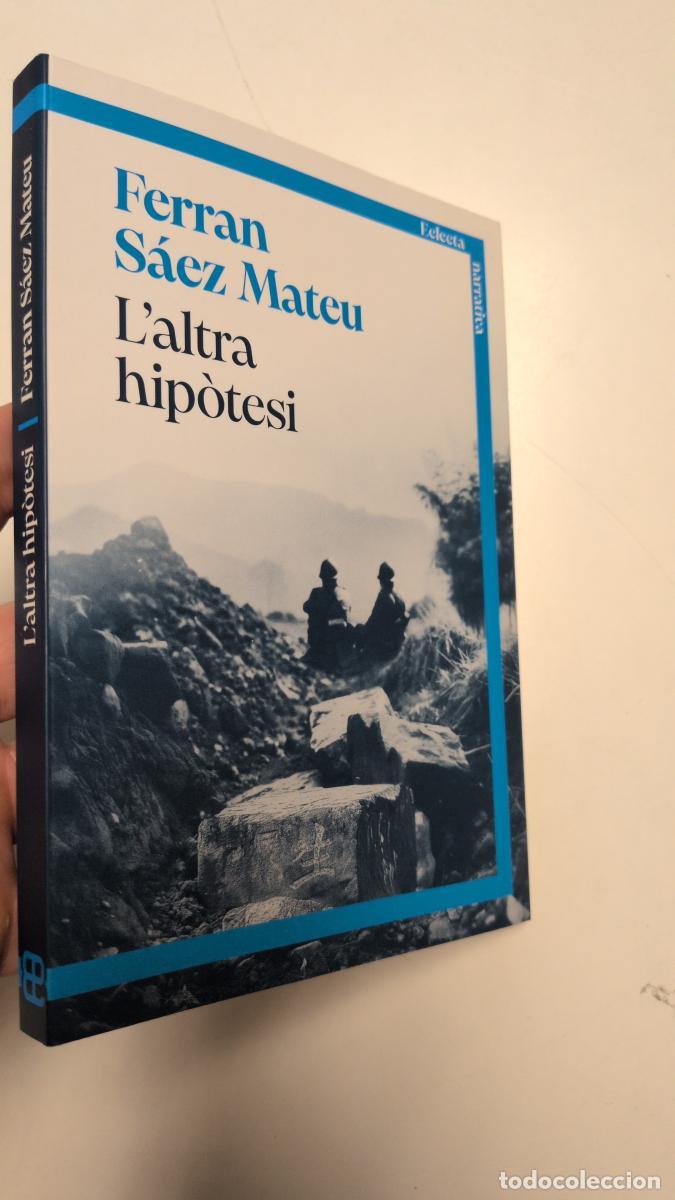 Libros de segunda mano: L'altra hip&ograve;tesi - SAEZ MATEU FERRAN