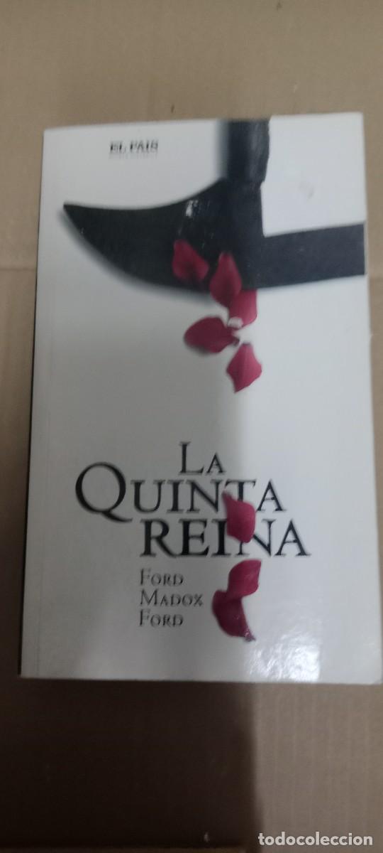 Libros de segunda mano: La quinta reina - Ford Madox Ford LIBRO CU-06