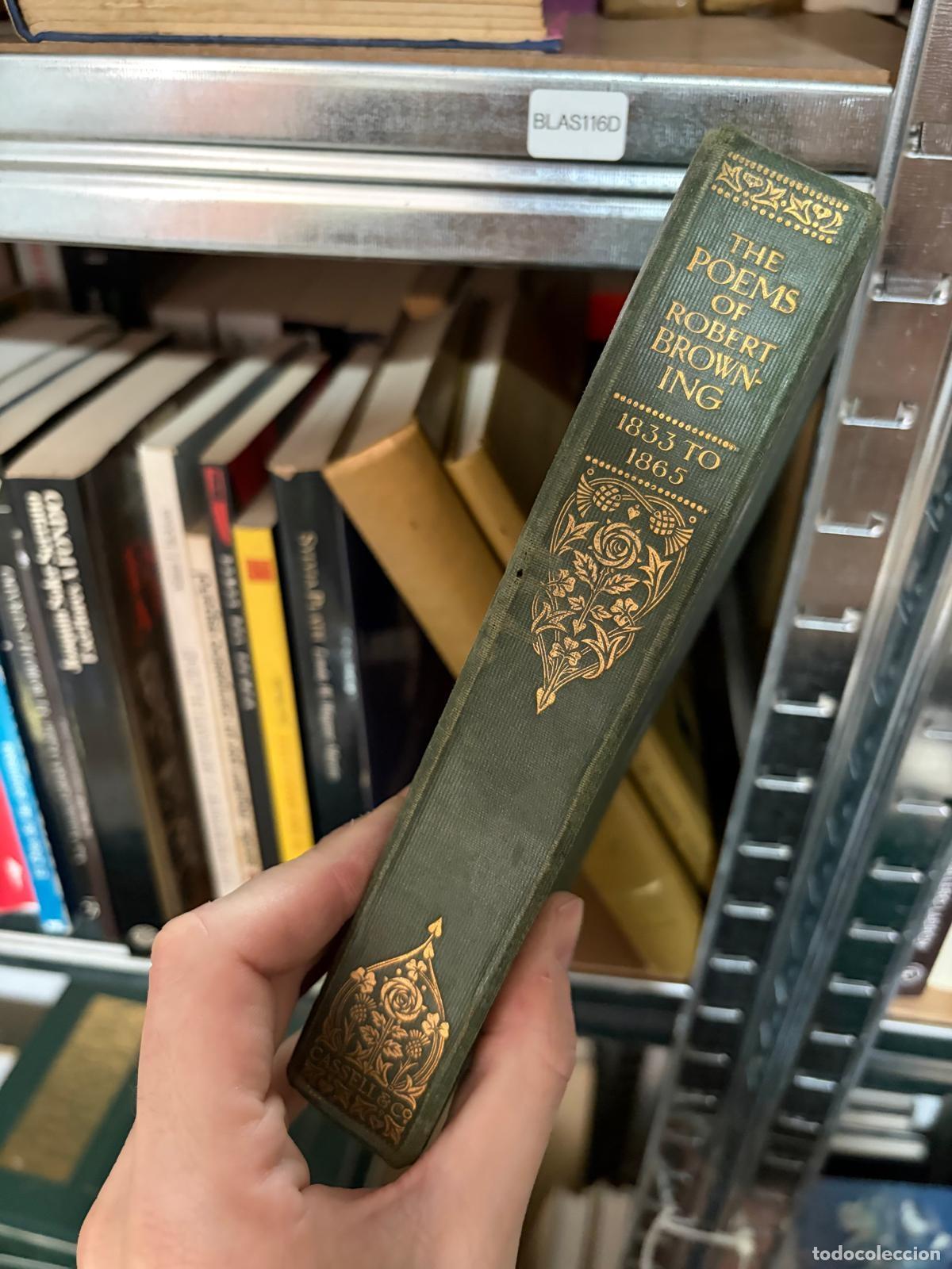 Libros de segunda mano: BLAS116D Robert Browning The Poems of Robert Browning 1833 to 1865 Cassell & Co.