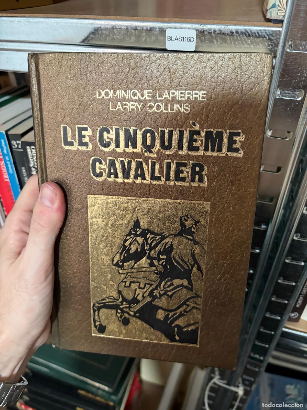 Libros de segunda mano: BLAS116D Dominique Lapierre, Larry Collins Le cinqui&egrave;me cavalier