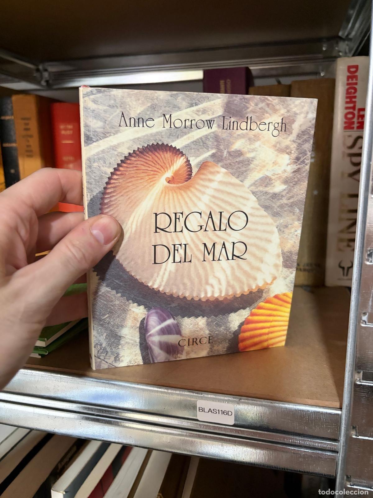 Libros de segunda mano: BLAS116C - Anne Morrow Lindbergh - Regalo del mar - Circe