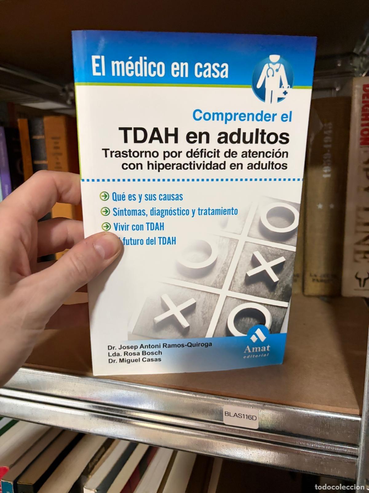 Libros de segunda mano: BLAS116D - Ramos-Quiroga, Bosch y Casas - Comprender el TDAH en adultos - Amat