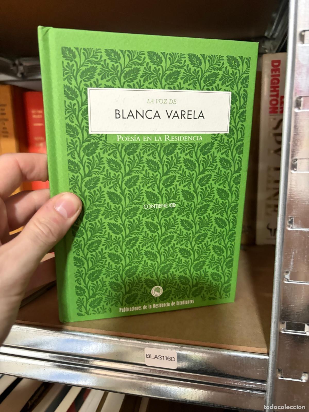 Libros de segunda mano: BLAS116D - Blanca Varela - La voz de Blanca Varela - Residencia de Estudiantes