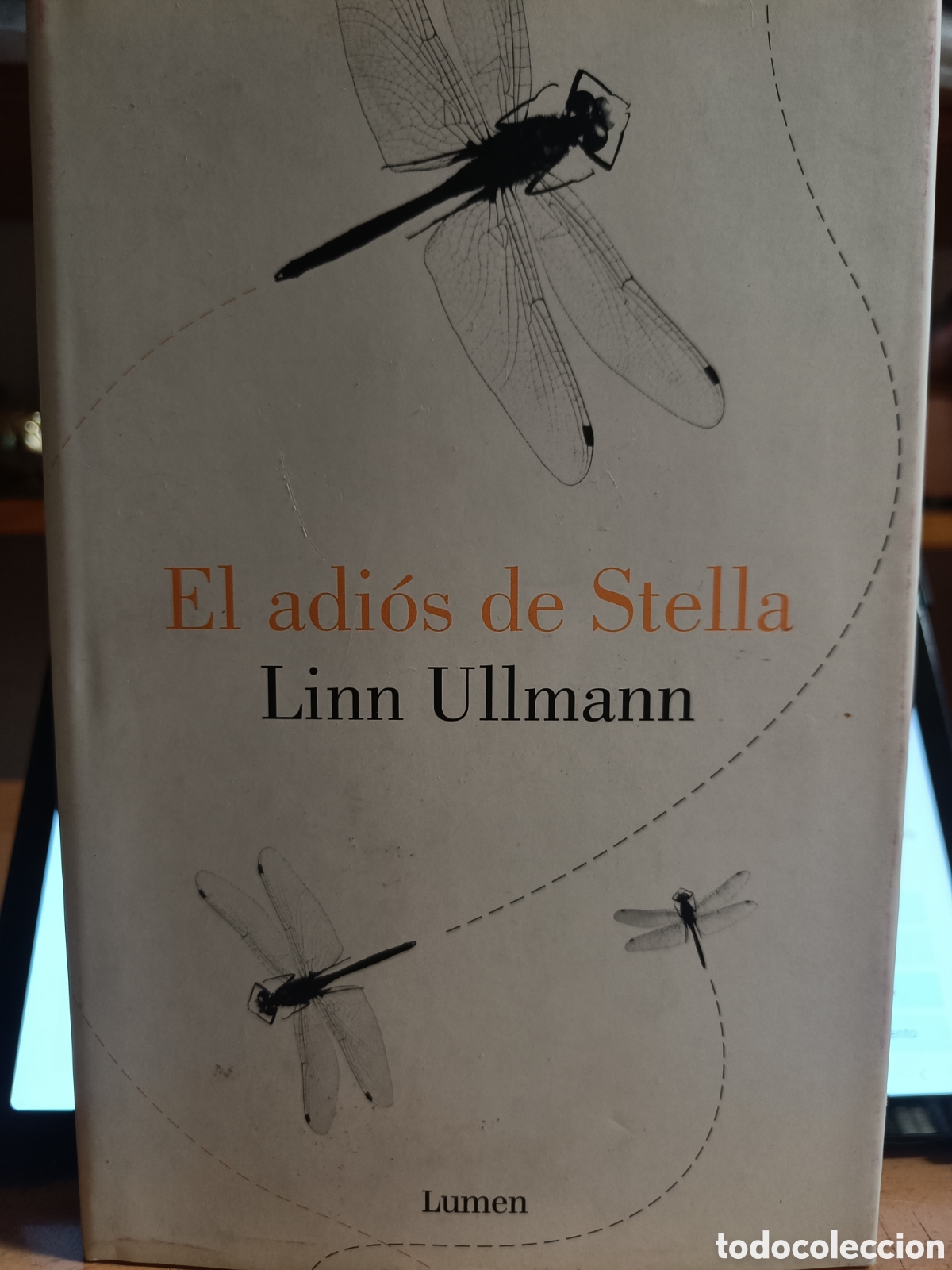 Libros de segunda mano: EL ADIOS DE STELLA. LINN ULLMANN. - Foto 1