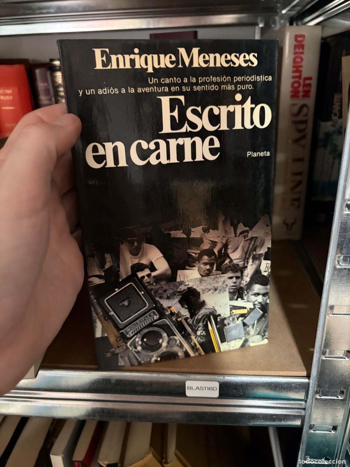 Libros de segunda mano: BLAS116D - Enrique Meneses - Escrito en carne - Planeta