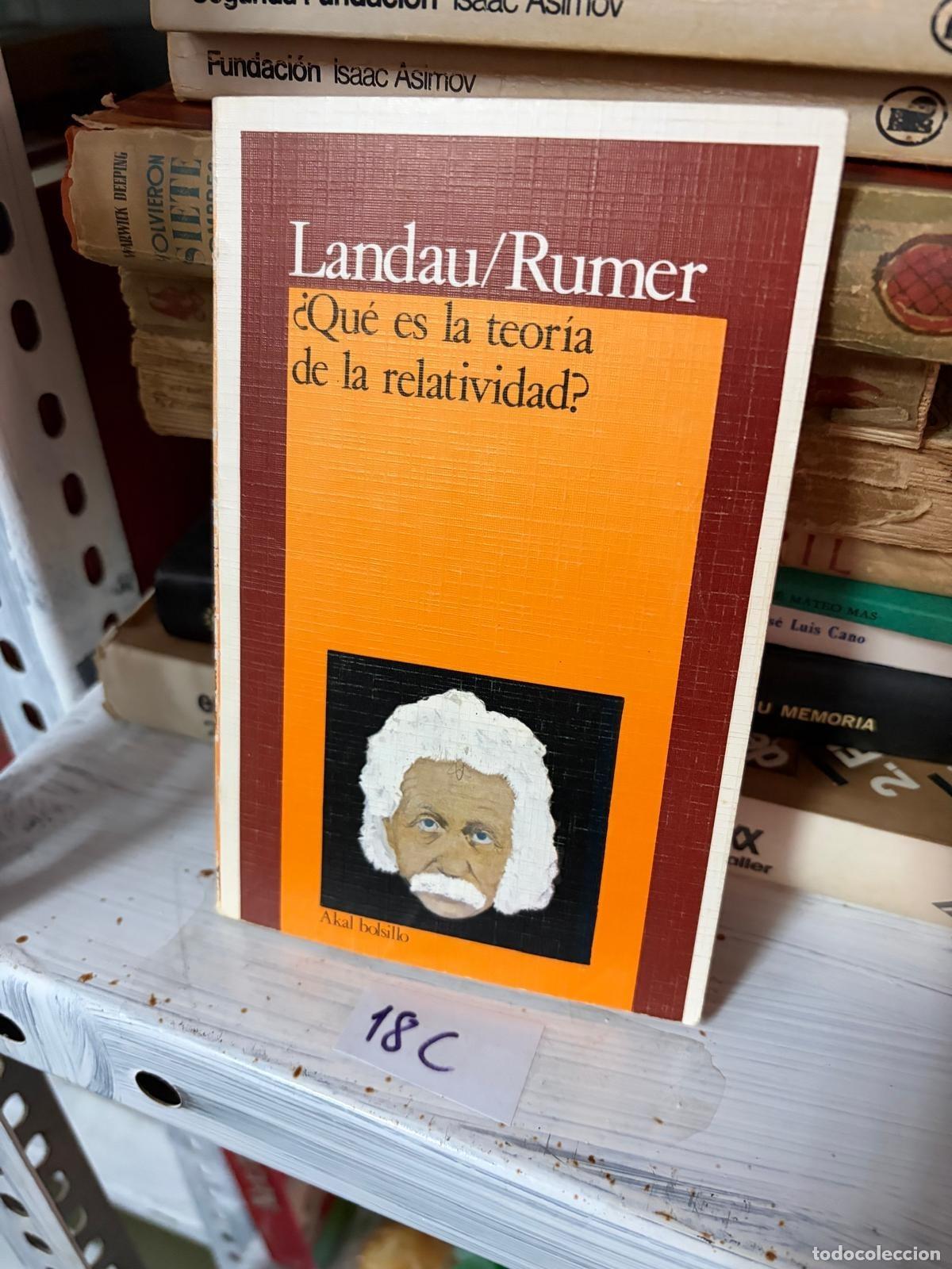 Libros de segunda mano: 18C &iquest;Qu&eacute; es la teor&iacute;a de la relatividad? L. Landau / Y. Rumer Akal Bolsillo