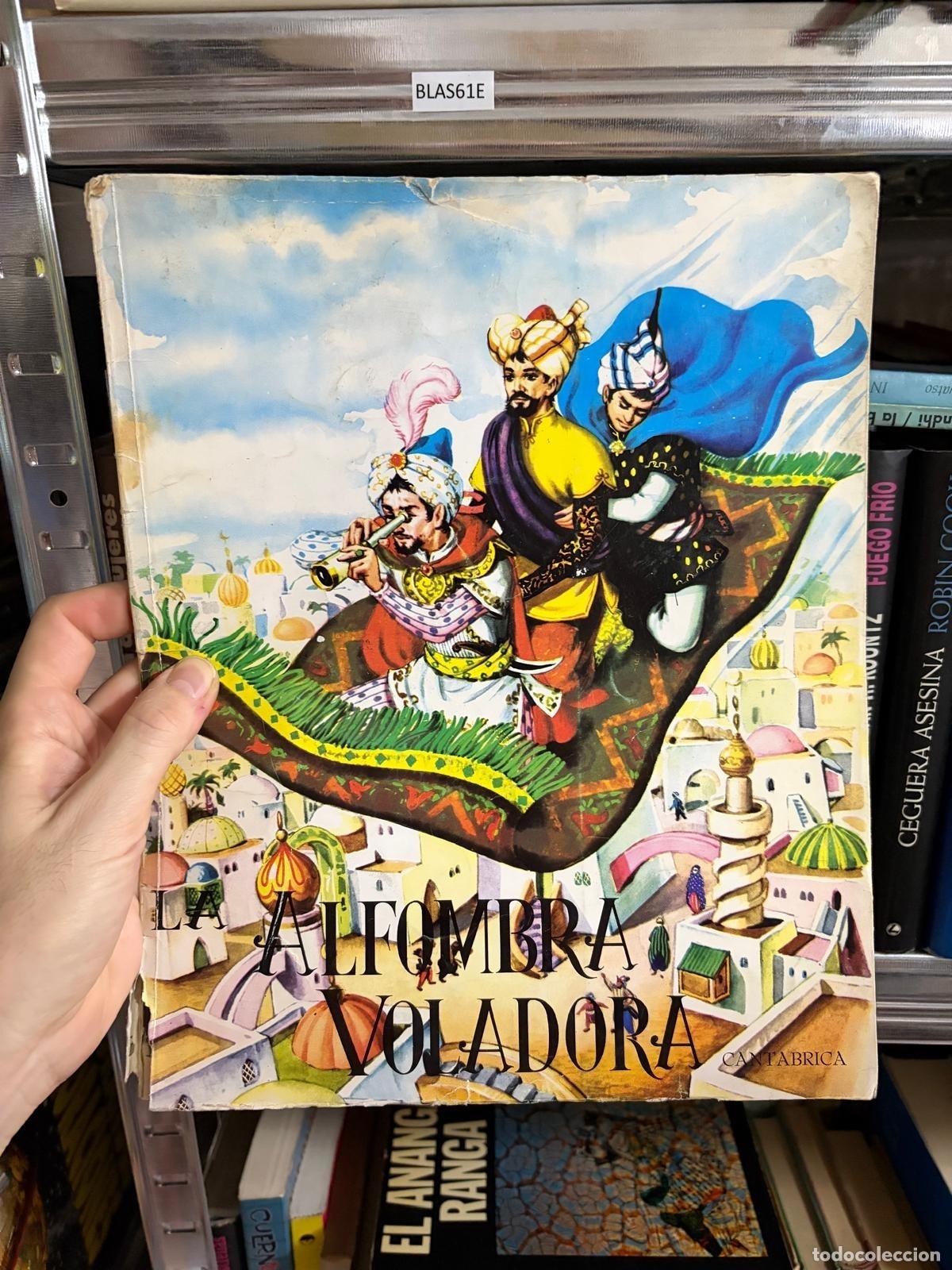 Libros de segunda mano: BLAS61E La alfombra voladora - Cant&aacute;brica