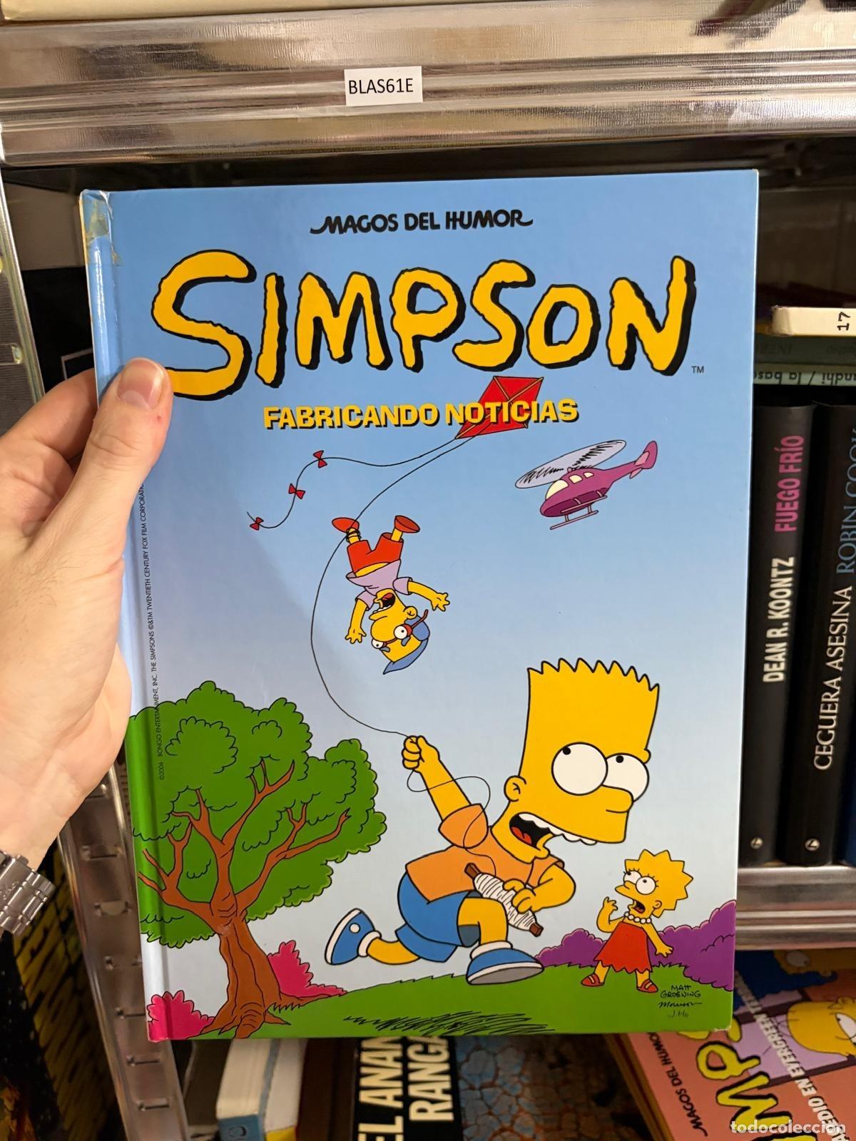 Libros de segunda mano: BLAS61E Los Simpson: Fabricando noticias - Magos del Humor