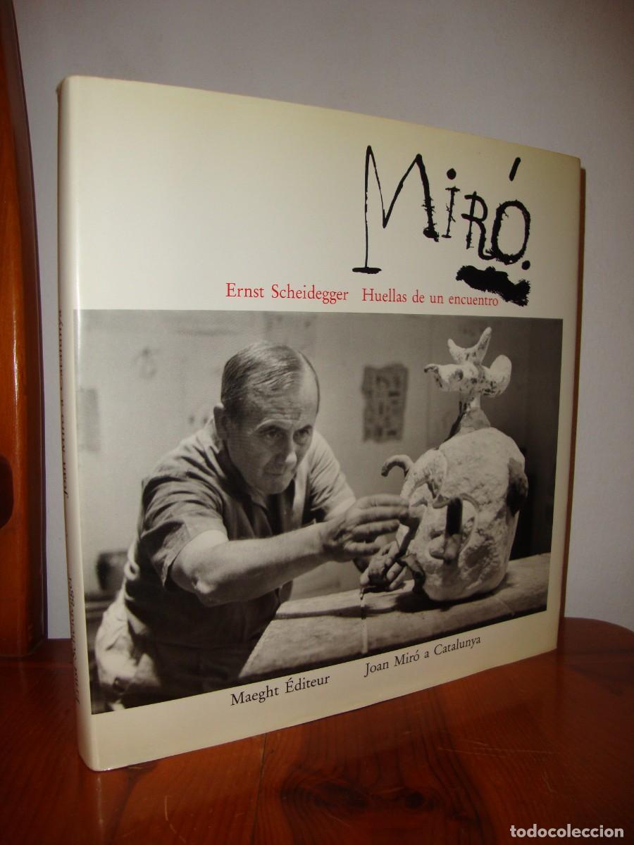 Gebrauchte B&uuml;cher: MIRO. HUELLAS DE UN ENCUENTRO. JOAN MIRO A CATALUNYA - ERNST SCHEIDEGGER