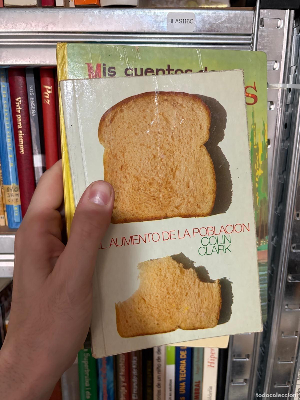 Libros de segunda mano: BLAS116C Colin Clark - El aumento de la poblaci&oacute;n