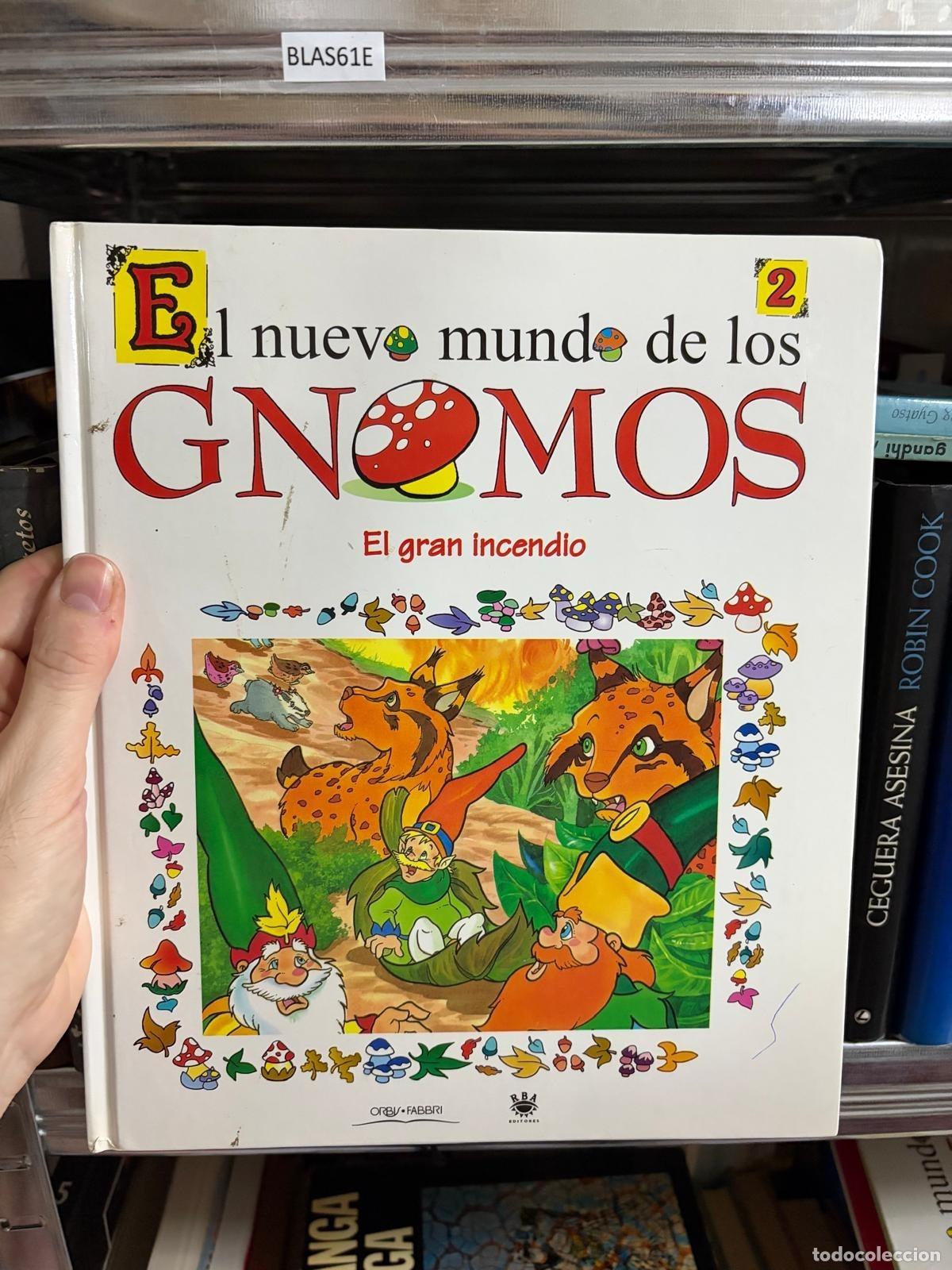 Libros de segunda mano: BLAS61E El nuevo mundo de los Gnomos 2 - El gran incendio - RBA