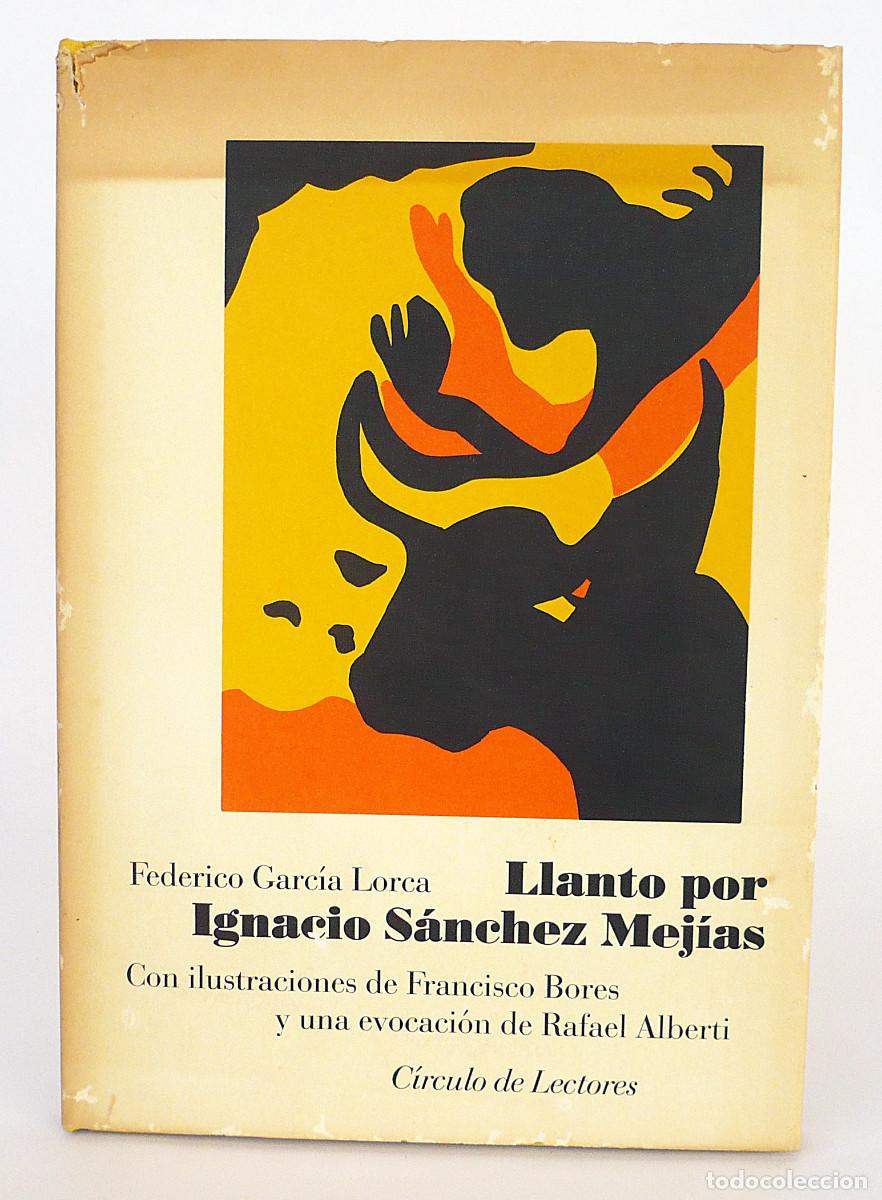 Libros de segunda mano: Llanto por Ignacio Sanchez Mejias, Federico Garcia Lorca
