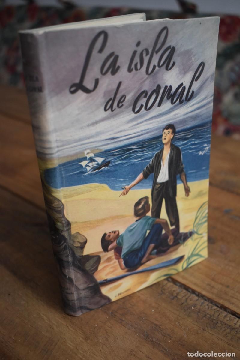 Libros de segunda mano: LA ISLA DEL CORAL. Ballantyne. Apostolado de la prensa, 1950. Tapa dura.