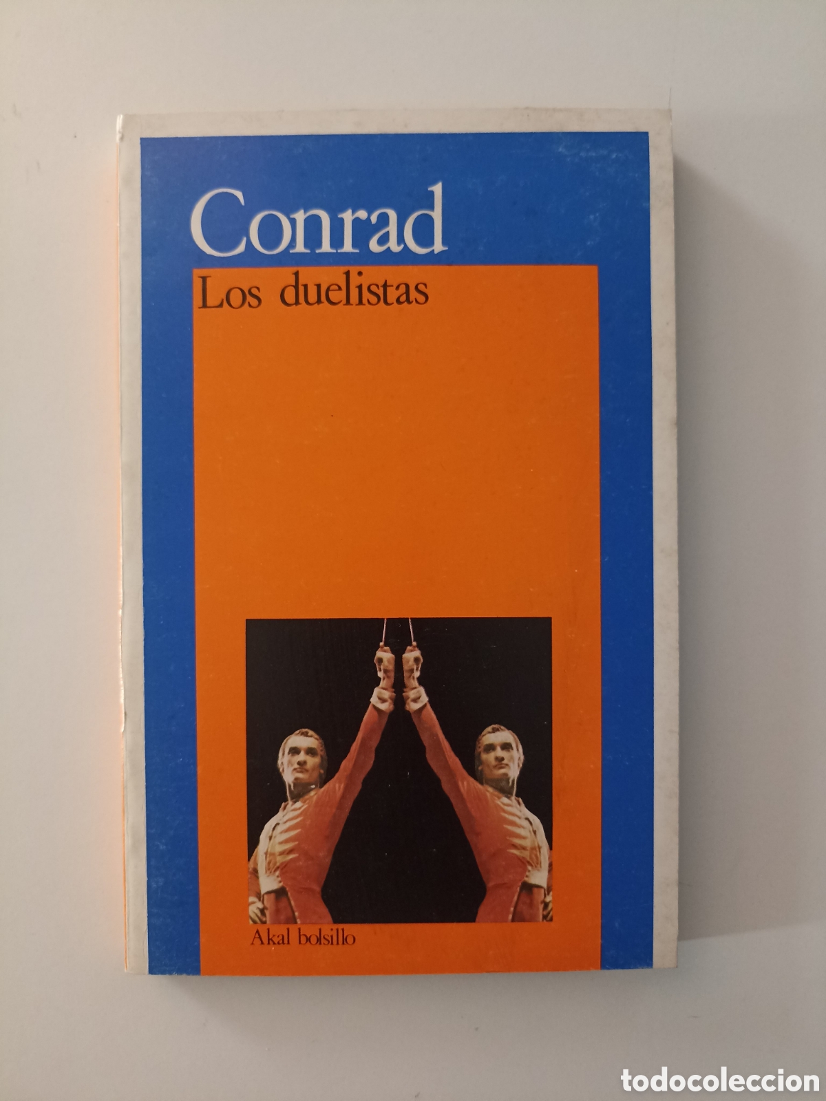 Libros de segunda mano: Joseph Conrad - Los duelistas (Akal, 1983)