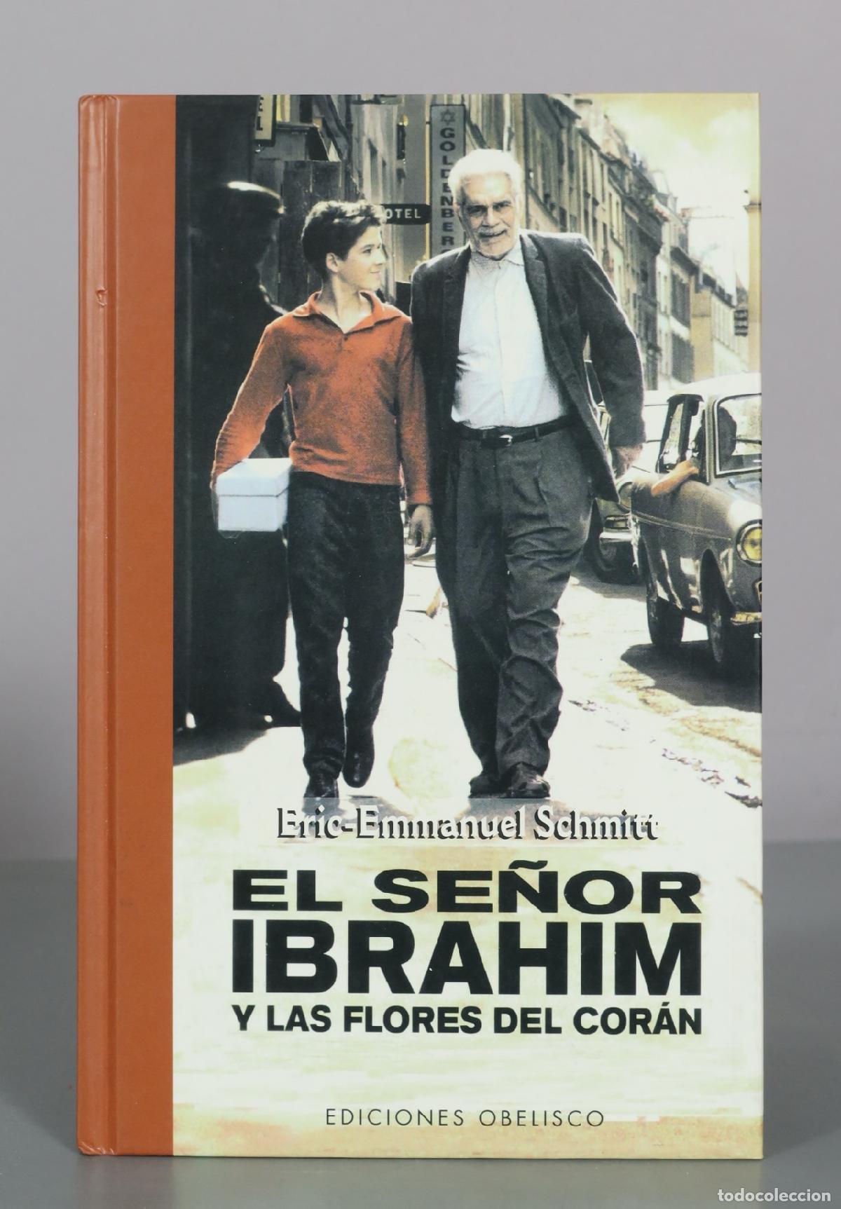 Libros de segunda mano: El se&ntilde;or Ibrahim y las flores del Cor&aacute;n - Eric-Emmanuel Schmitt - Ediciones Obelisco