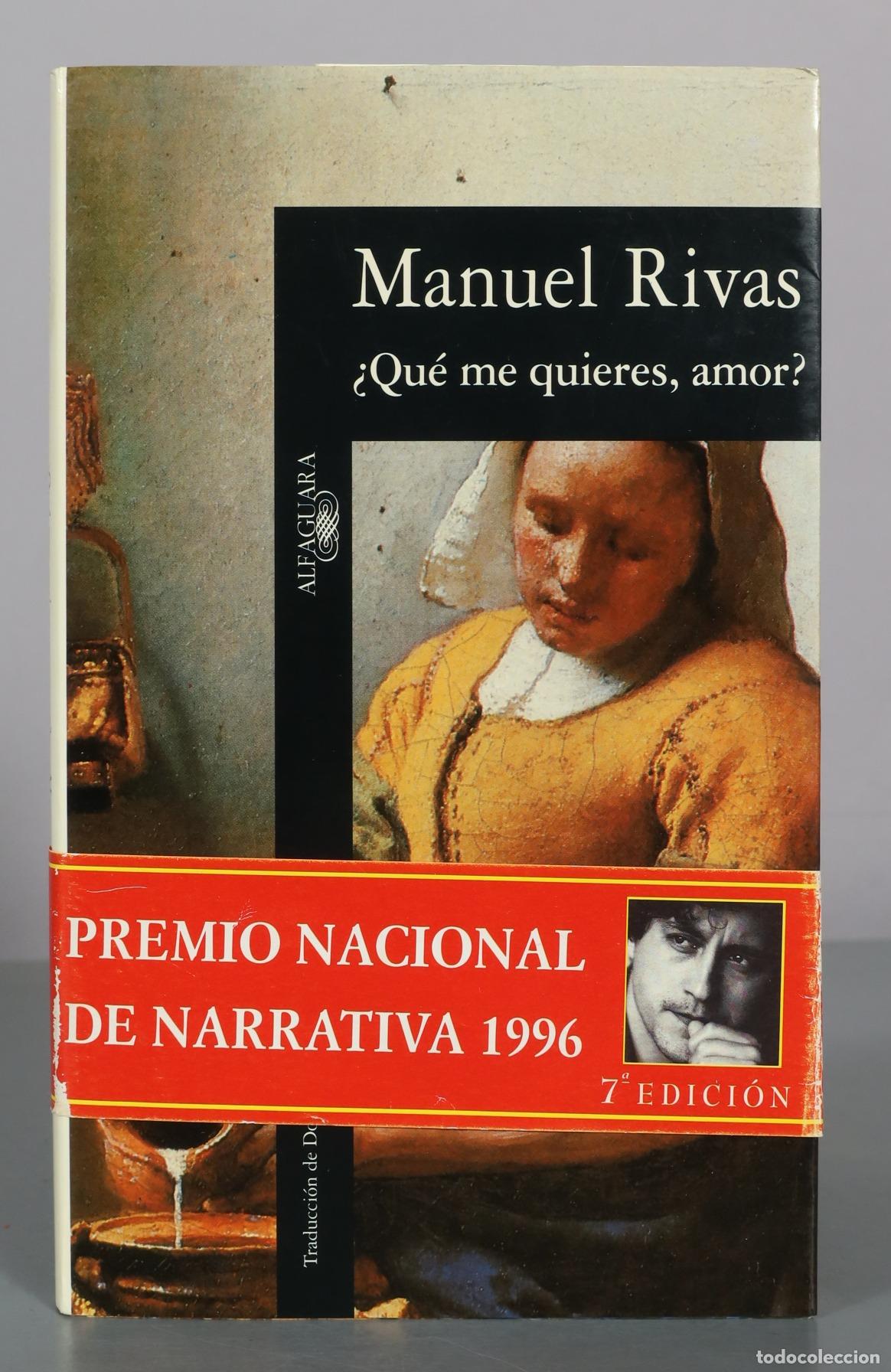 Libri di seconda mano: &iquest;Qu&eacute; me quieres, amor? - Manuel Rivas - Alfaguara