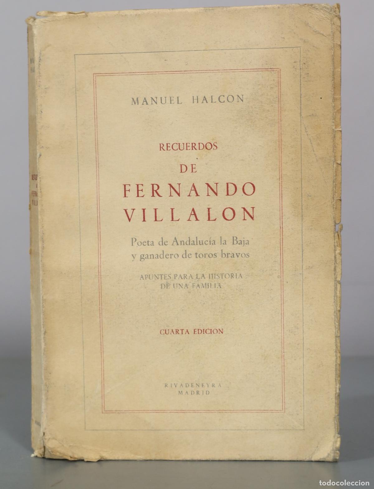 Gebrauchte B&uuml;cher: Recuerdos de Fernando Villalon - Manuel Halcon - Rivadeneyra