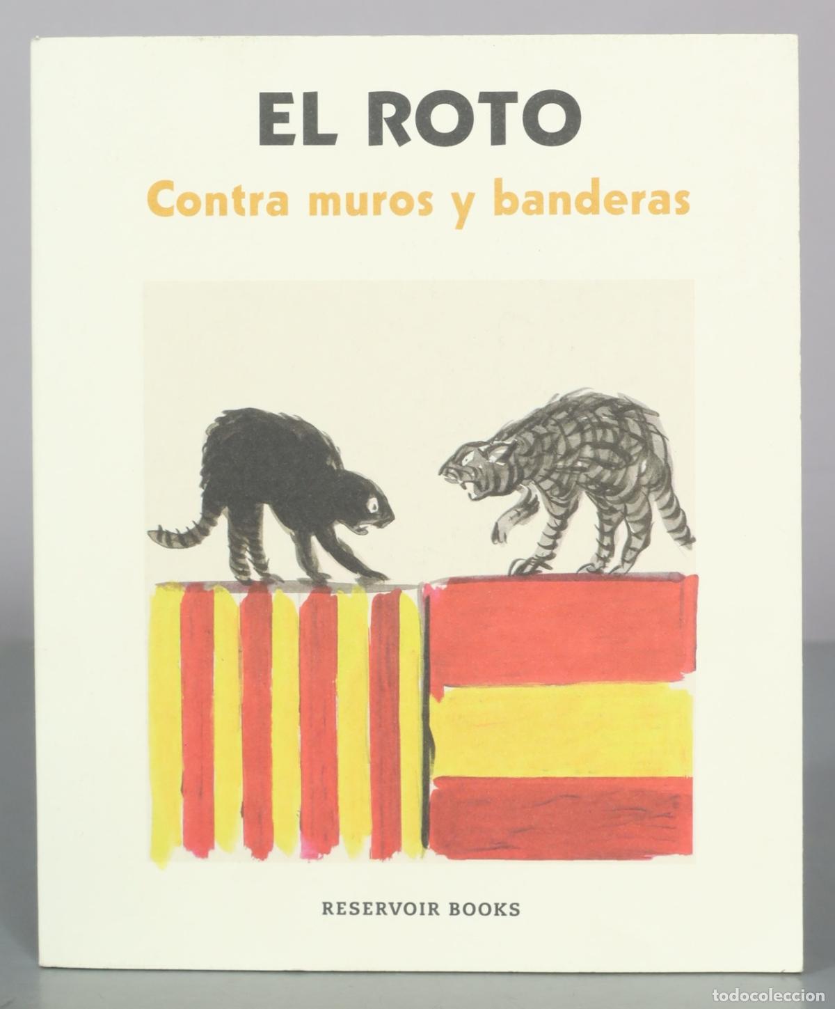 Libros de segunda mano: Contra muros y banderas - El Roto - Reservoir Books