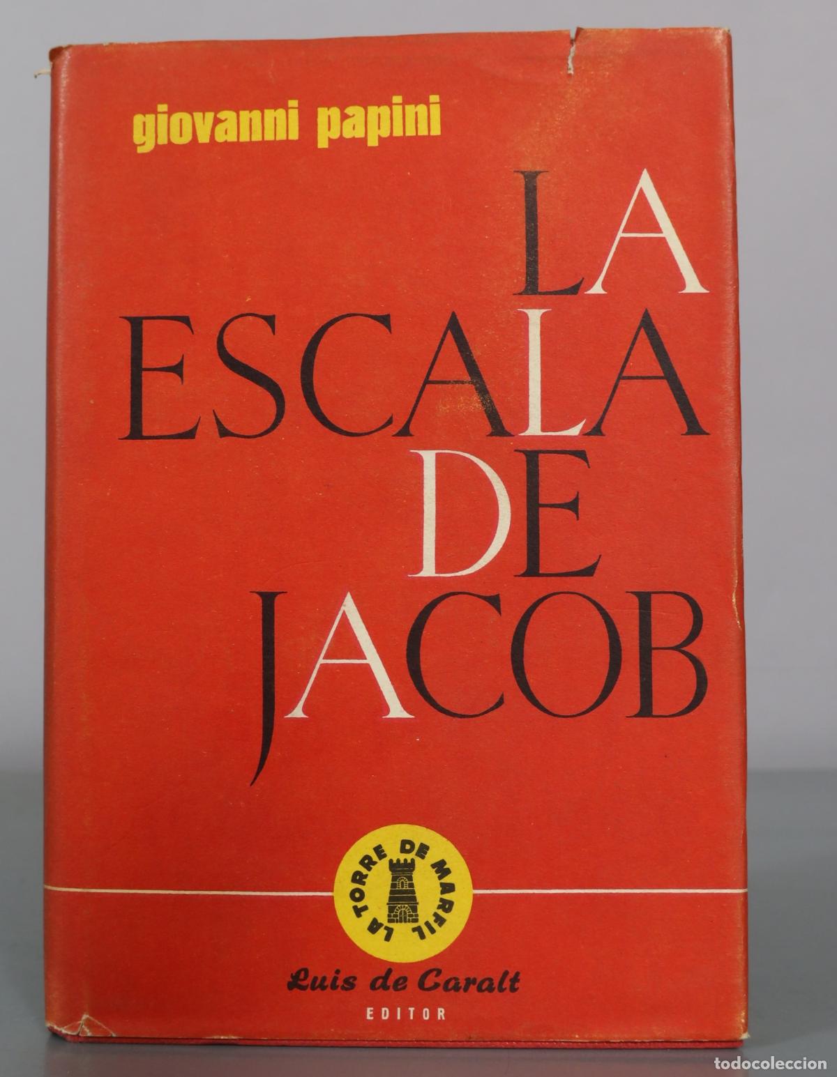 Libros de segunda mano: La escala de Jacob - Giovanni Papini - Luis de Caralt