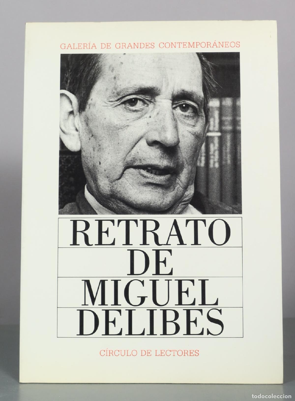Libros de segunda mano: Retrato de Miguel Delibes - C&iacute;rculo de Lectores