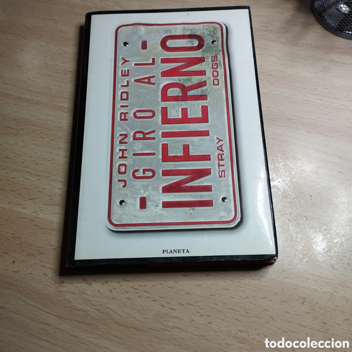 Libros de segunda mano: Giro al infierno. John Ridley. 1998. Planeta 1&ordf; Edici&oacute;n