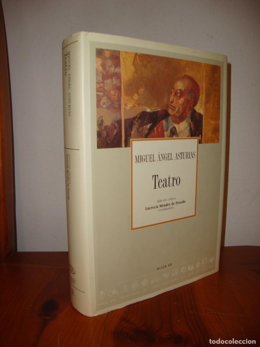 Second hand books: TEATRO (ALLCA, COLECCION ARCHIVOS) - MIGUEL ANGEL ASTURIAS