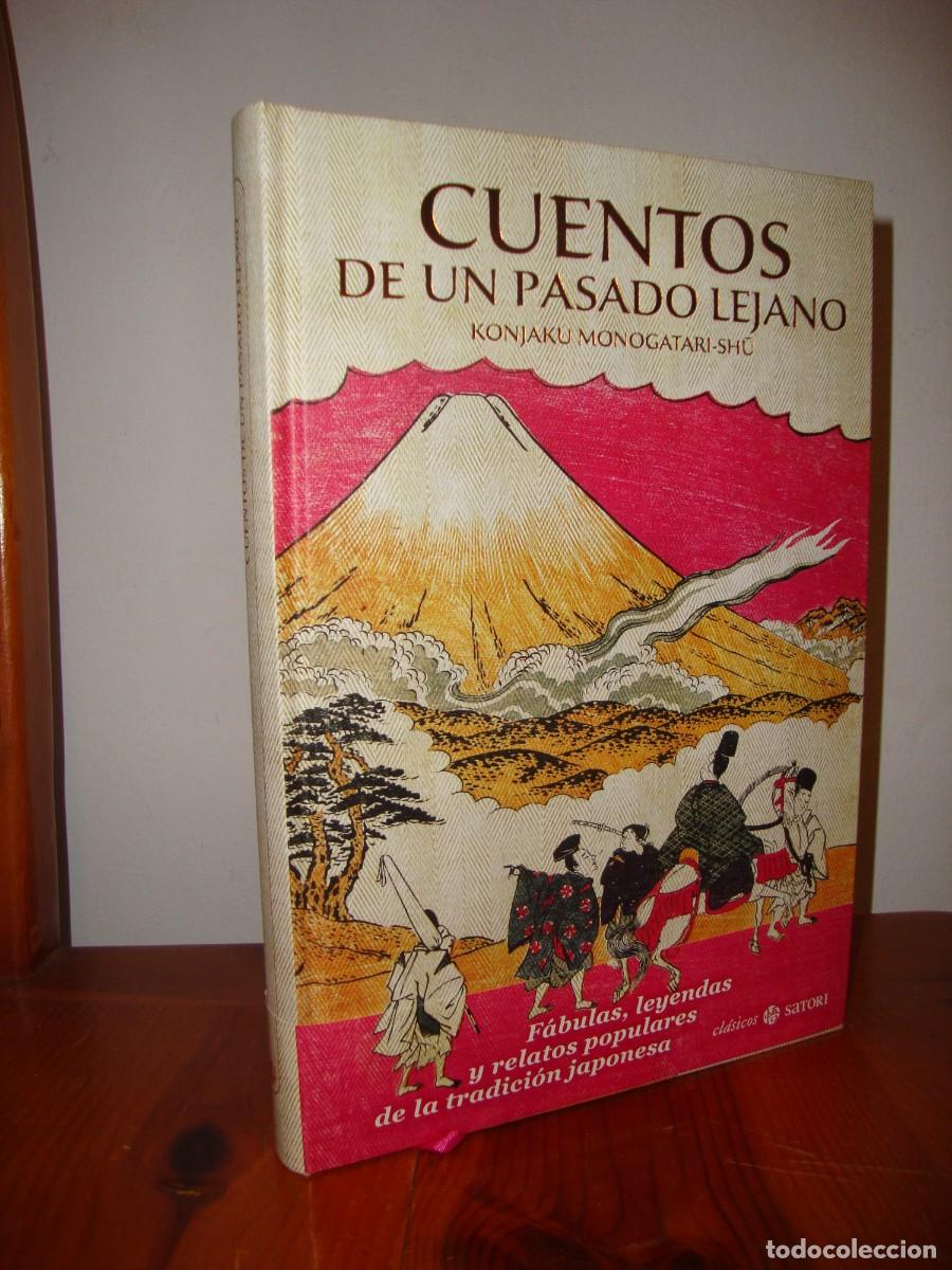 Libri di seconda mano: CUENTOS DE UN PASADO LEJANO: KONJAKU MONOGATARI-SHU (CLASICOS SATORI)