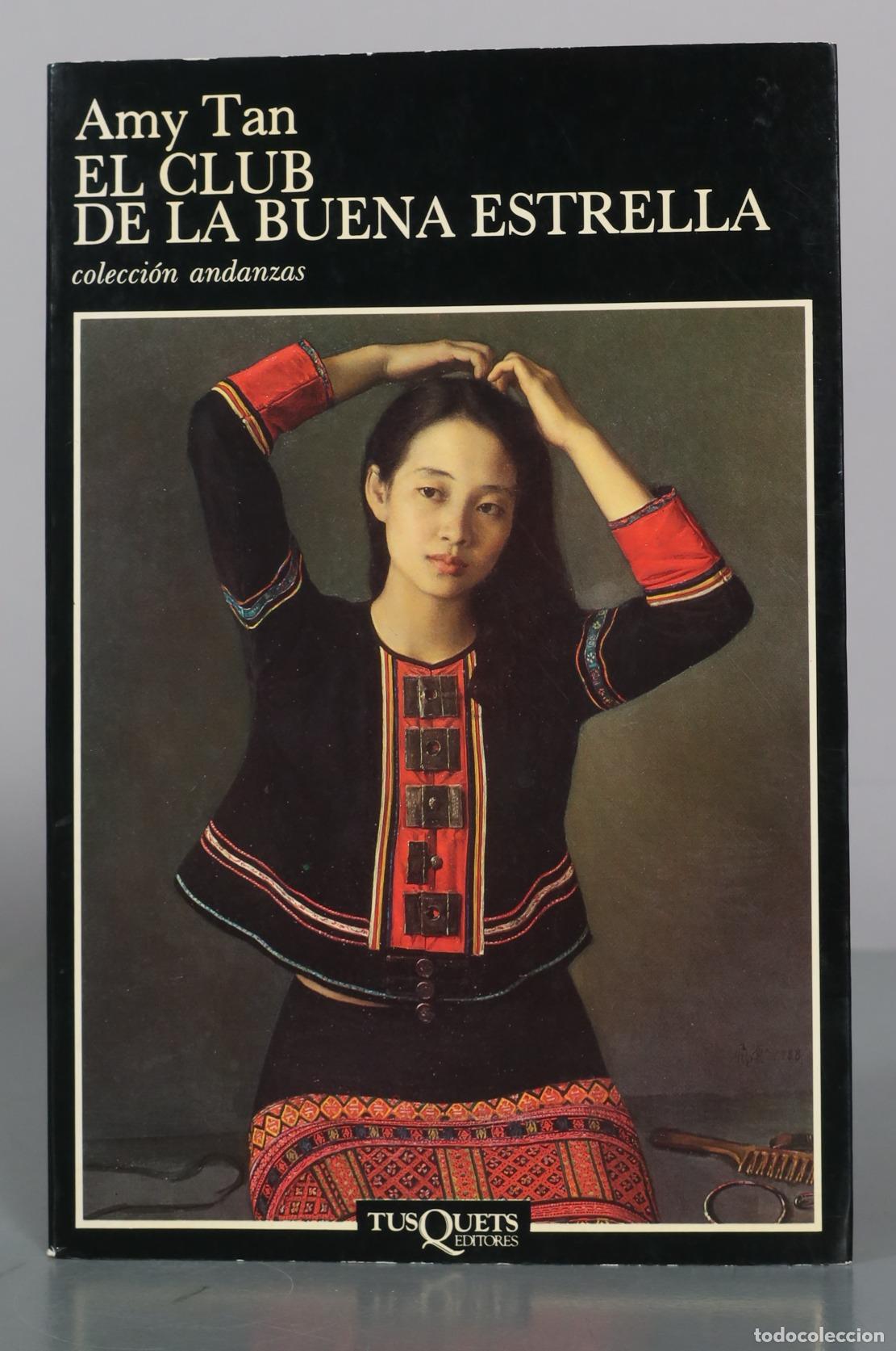 Libros de segunda mano: El Club de la Buena Estrella - Amy Tan - Tusquets Editores