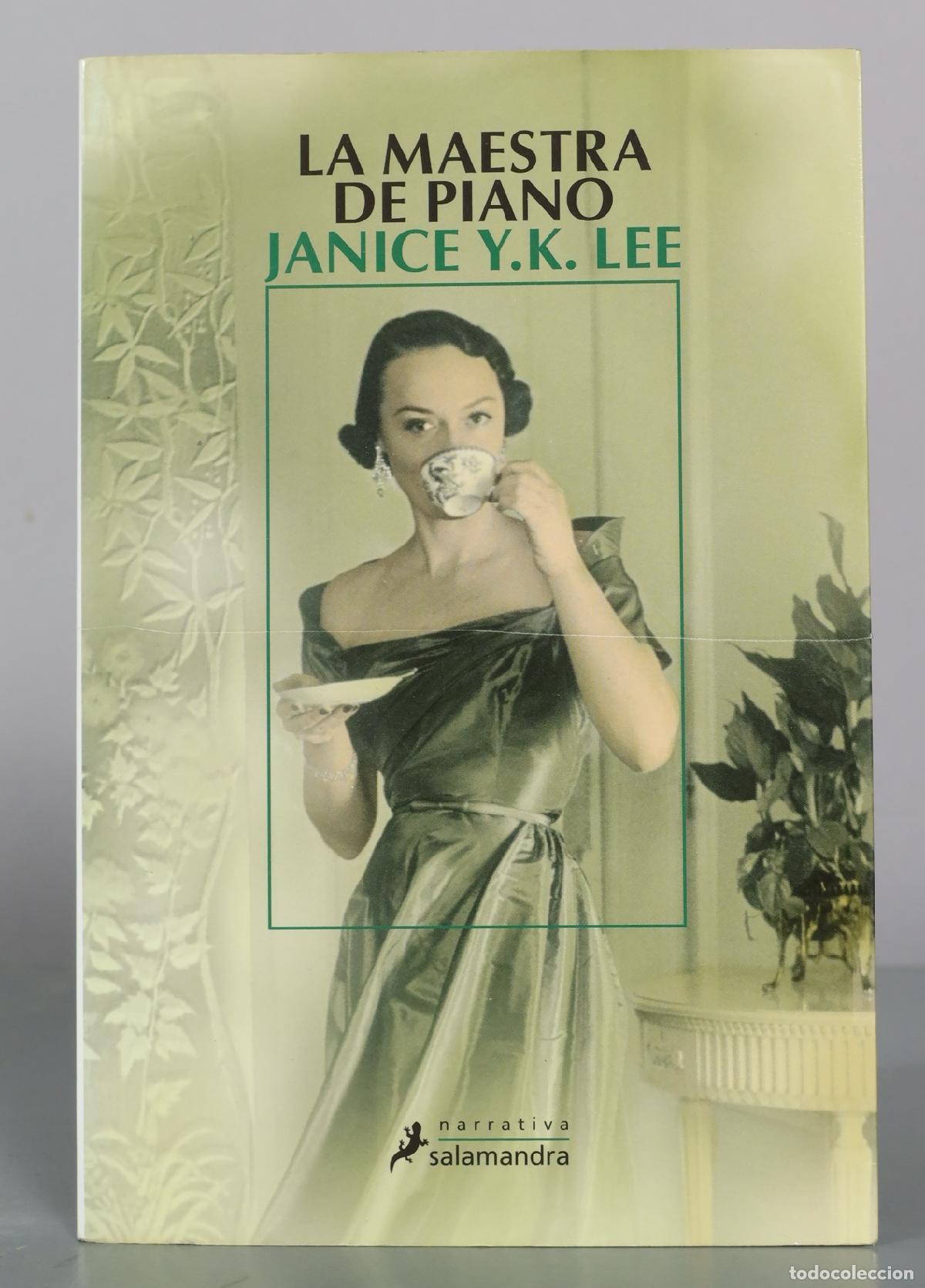 Libros de segunda mano: La maestra de piano - Janice Y.K. Lee - Salamandra