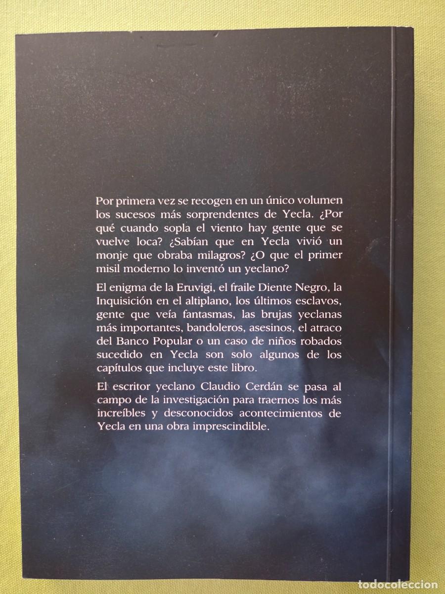 Libros de segunda mano: MISTERIOS DE YECLA. CLAUDIO CERD&Aacute;N - Foto 2