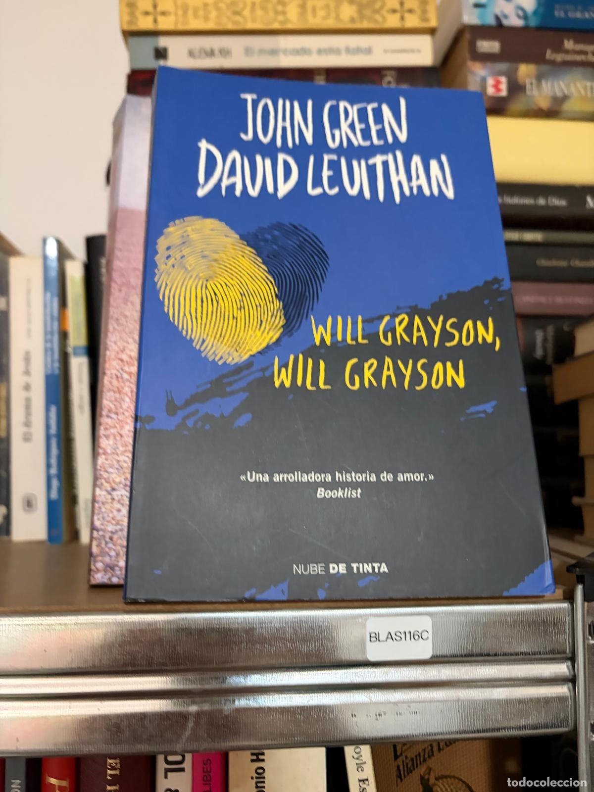 Libros de segunda mano: BLAS116C - John Green y David Levithan - Will Grayson, Will Grayson - Nube de Tinta